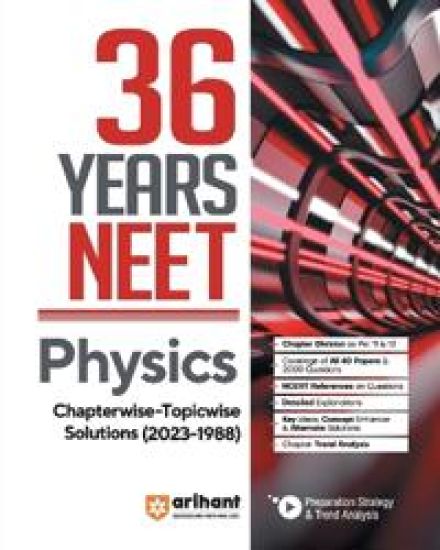 NEET Chapterwise Topicwise Physics (EditionXV)