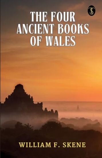 The Four Ancient Books of Wales (EditionFirst)