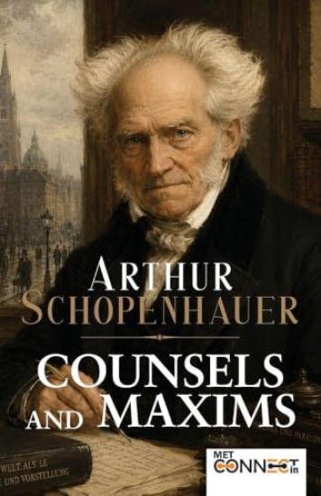 Counsels and Maxims
