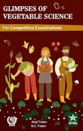 Glimpses of Vegetable Science for Competitive Examinations_Int
