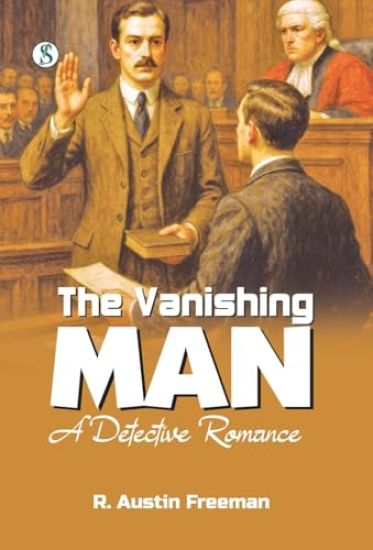 The Vanishing Man : A Detective Romance