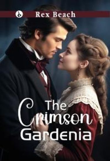 The Crimson Gardenia
