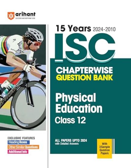 ISC Chapter wise Physical Education Class 12 (EditionVI)