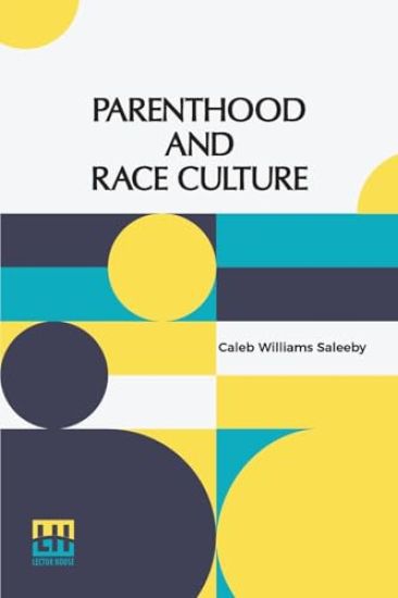 Parenthood And Race Culture (Edition0)