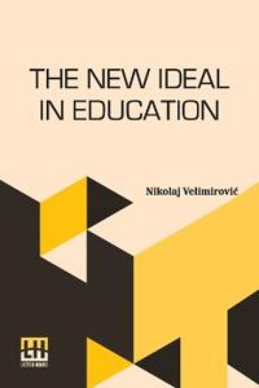 The New Ideal in Education