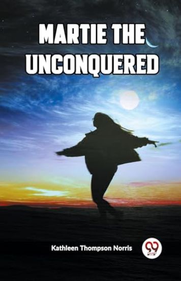 Martie the Unconquered (Edition2023)