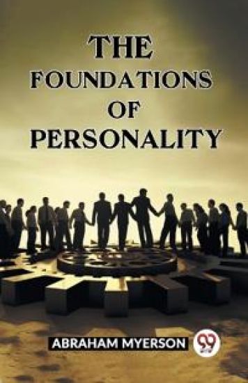 THE FOUNDATIONS OF PERSONALITY (Edition2023)