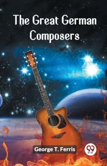 The Great German Composers (Edition2023)