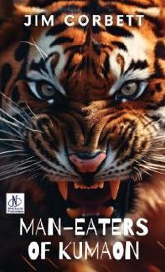 MAN-EATERS OF KUMAON (EditionFirst)