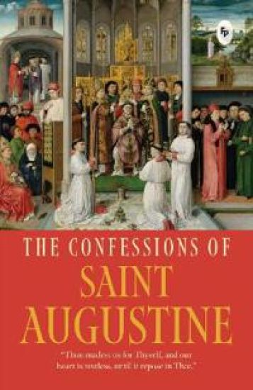 The Confessions of Saint Augustine