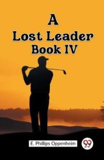 A Lost Leader BOOK IV (Edition2023)