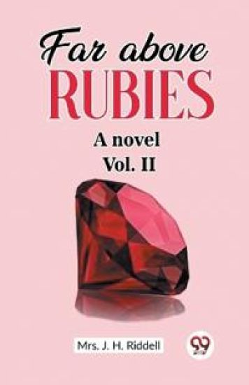 Far above rubiesA novel Vol. II (Edition2023)