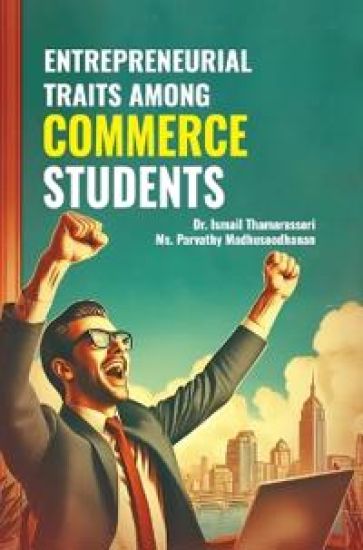 Entrepreneurial Traits among Commerce Students