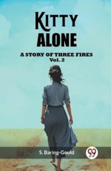 Kitty AloneA Story Of Three Fires Vol. 2 (Edition2023)