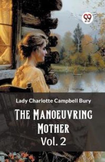 The Manoeuvring Mother Vol. 2 (Edition2024)