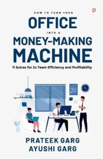 How to Turn Your Office into a Money-Making Machine