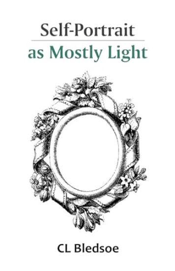 Self-Portrait as Mostly Light