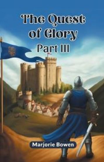 The Quest of Glory PART III (Edition2024)