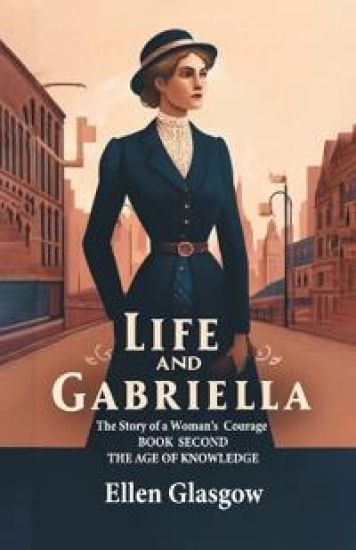 Life and GabriellaThe Story of a Woman's Courage BOOK SECOND (Edition2024)