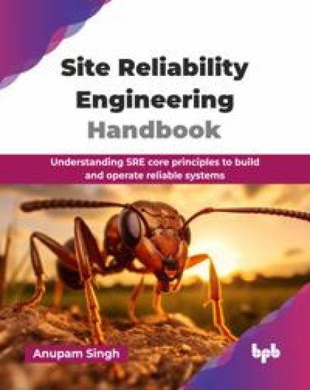 Site Reliability Engineering Handbook