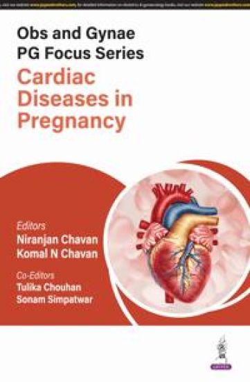Obs and Gynae PG Focus Series: Cardiac Diseases in Pregnancy – Niranjan Chavan, kirjan kansikuva