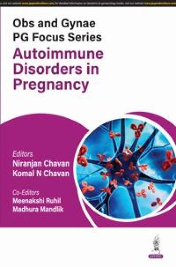Obs and Gynae PG Focus Series: Autoimmune Disorders in Pregnancy – Niranjan Chavan, kirjan kansikuva