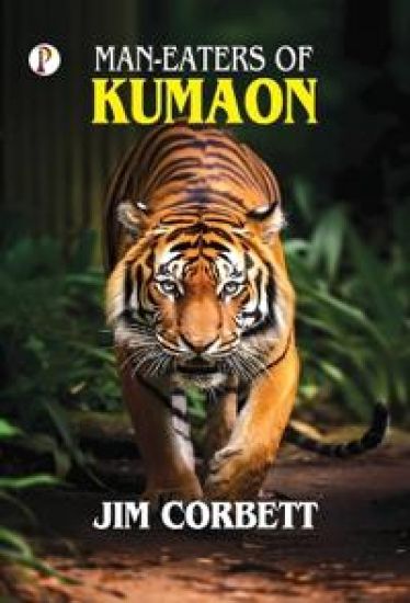 MAN-EATERS OF KUMAON (Edition1st)