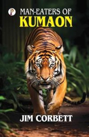 MAN-EATERS OF KUMAON (Edition1st)