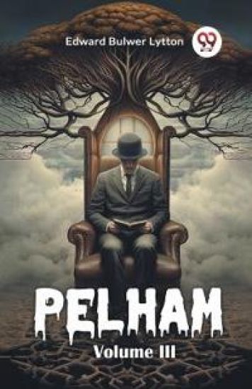 Pelham Volume III (Edition2024)