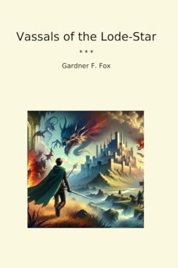 Vassals of the Lode-Star (Edition2024)