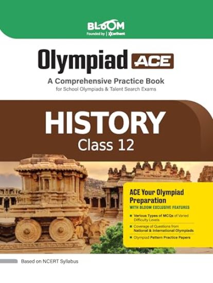 Bloom Olympiad History Class 12 (EditionIII)