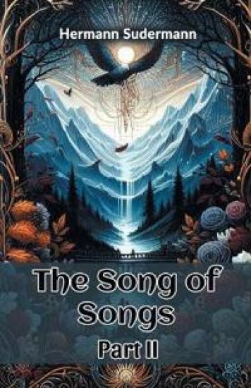The Song of Songs Part II (Edition2024)