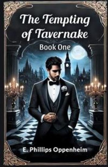 The Tempting of Tavernake Book One (Edition2024)