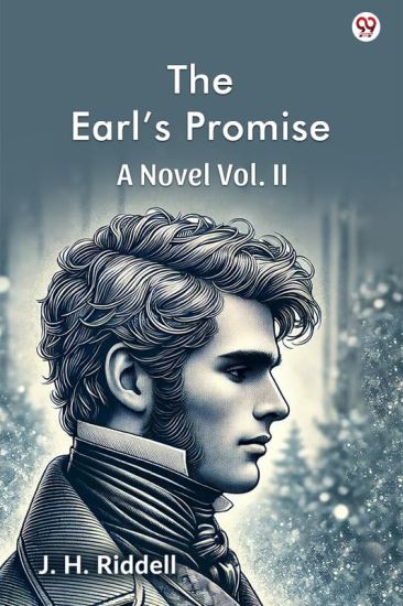 The Earl’s PromiseA Novel Vol. II (Edition1)