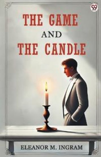 The Game And The Candle (Edition1)