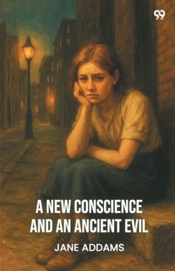 A New Conscience And An Ancient Evil (Edition1)