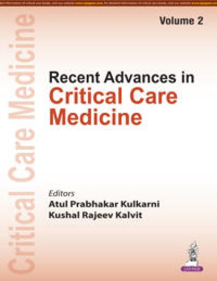 Recent Advances in Critical Care Medicine