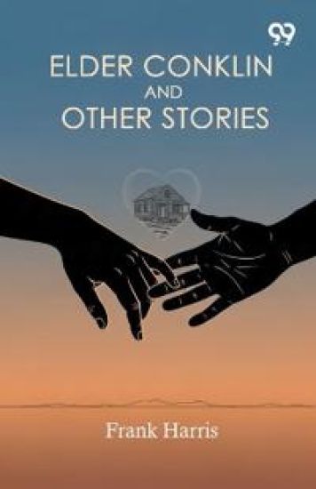 Elder Conklin And Other Stories