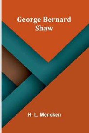 George Bernard Shaw
