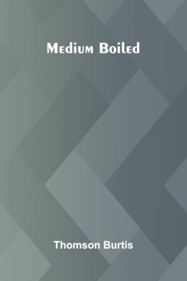Medium boiled