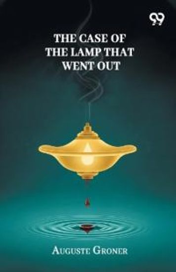 The Case Of The Lamp That Went Out