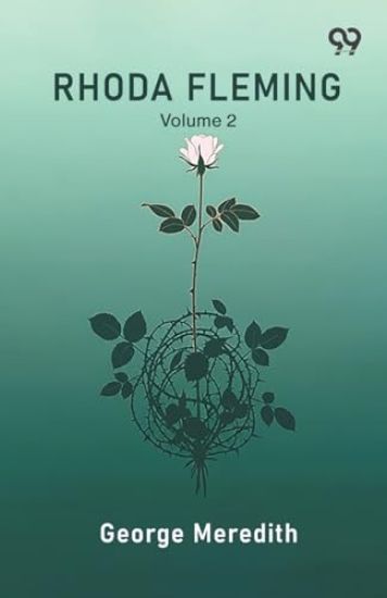 Rhoda Fleming Volume 2