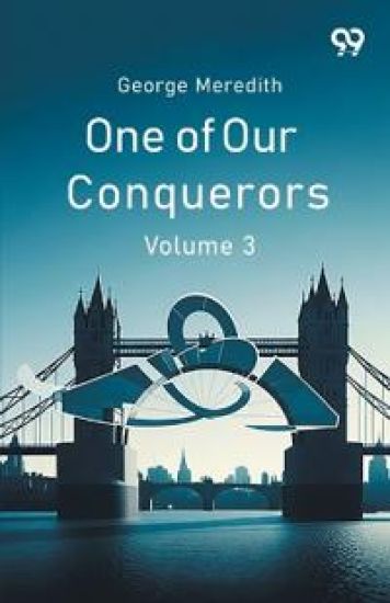 One Of Our Conquerors Volume 3
