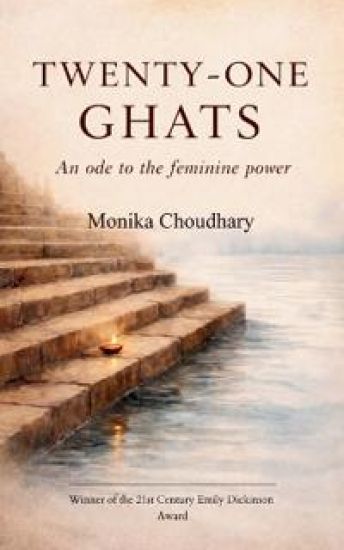 TWENTY-ONE GHATS An Ode to the Feminine Power
