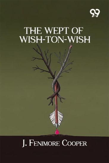 The Wept Of Wish-Ton-Wish