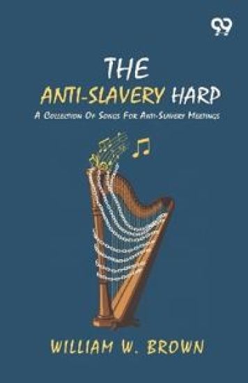 The Anti-Slavery Harp