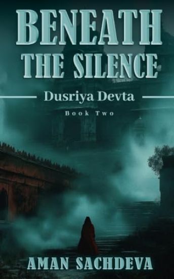 Dusriya Devta-Beneath the Silence