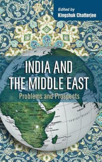 India and the Middle East – Kingshuk Chatterjee, kirjan kansikuva