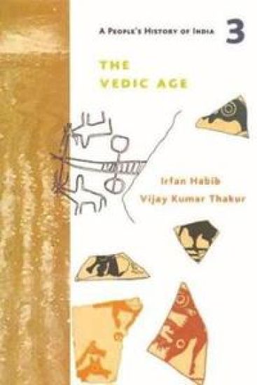 A People's History of India 3 – The Vedic Age