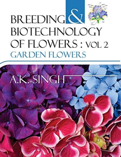 Breeding and Biotechnology of Flowers: Vol. 02
